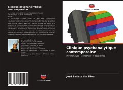 Clinique psychanalytique contemporaine - Batista Da Silva, José