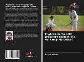 Miglioramento delle proprietà geotecniche dei campi da cricket