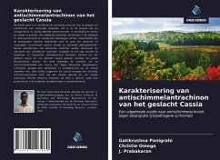 Karakterisering van antischimmelantrachinon van het geslacht Cassia - Panigrahi, Gatikrushna;Omego, Christie;Prabakaran, J.