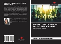 AN ANALYSIS OF HUMAN TALENT MANAGEMENT - Maldonado Santana, Jamile K.
