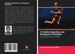 O Salto Quântico no Desporto Mundial - Gracia Díaz, Álvaro José