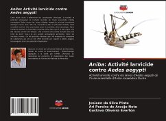 Aniba: Activité larvicide contre Aedes aegypti - Pinto, Josiane da Silva;Neto, Ari Pereira de Araújo;Everton, Gustavo Oliveira