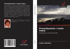 Przewidywania i realia wojny - Bolokina, Lyubov