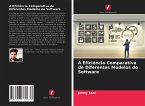 A Eficiência Comparativa de Diferentes Modelos de Software A Eficiência Comparativa de Diferentes Modelos de Software