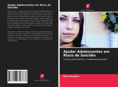 Ajudar Adolescentes em Risco de Suicídio - Broyles, Dan