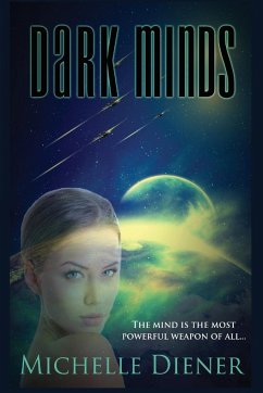 Dark Minds - Diener, Michelle