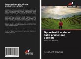 Opportunità e vincoli sulla produzione agricola