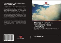 Thomas Moore et le romantisme russe Littérature - Yashina, Tatiana