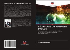 PÉDAGOGIE DU MANAGER ÉVOLUÉ - Pensieri, Claudio