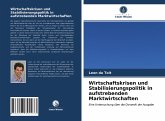 Wirtschaftskrisen und Stabilisierungspolitik in aufstrebenden Marktwirtschaften