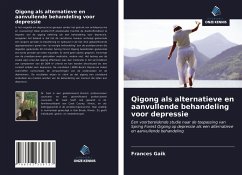 Qigong als alternatieve en aanvullende behandeling voor depressie - Gaik, Frances