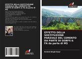 EFFETTO DELLA SOSTITUZIONE PARZIALE DEL CEMENTO DA PARTE DI GGBFS & FA da parte di MS