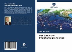 Der türkische Unabhängigkeitskrieg - Keçetep, Ilker