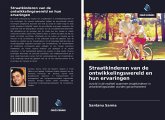 Straatkinderen van de ontwikkelingswereld en hun ervaringen