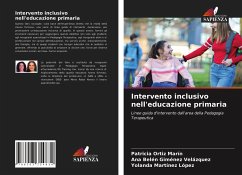 Intervento inclusivo nell'educazione primaria - Ortiz Marín, Patricia;Giménez Velázquez, Ana Belén;Martínez López, Yolanda