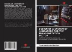 DESIGN OF A SYSTEM OF INDICATORS FOR THE TRANSPORTATION SECTOR