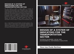 DESIGN OF A SYSTEM OF INDICATORS FOR THE TRANSPORTATION SECTOR - Pardo Martinez, Clara Ines