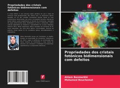 Propriedades dos cristais fotônicos bidimensionais com defeitos - Benmerkhi, Ahlem;Bouchemat, Mohamed