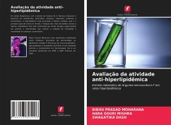 Avaliação da atividade anti-hiperlipidêmica - MOHARANA, BIBHU PRASAD;Mishra, Hara Gouri;Dash, Swagatika