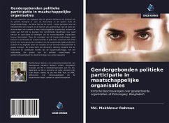 Gendergebonden politieke participatie in maatschappelijke organisaties - Rahman, Md. Mokhlesur