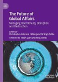 The Future of Global Affairs (eBook, PDF)