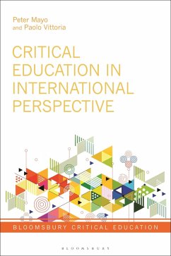 Critical Education in International Perspective (eBook, PDF) - Mayo, Peter; Vittoria, Paolo