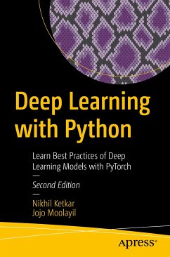 Deep Learning with Python (eBook, PDF) - Ketkar, Nikhil; Moolayil, Jojo