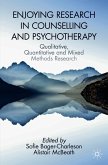 Enjoying Research in Counselling and Psychotherapy (eBook, PDF)
