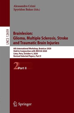 Brainlesion: Glioma, Multiple Sclerosis, Stroke and Traumatic Brain Injuries (eBook, PDF)