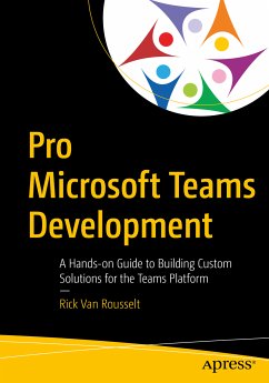 Pro Microsoft Teams Development (eBook, PDF) - Van Rousselt, Rick