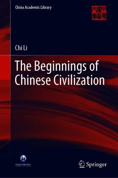 The Beginnings of Chinese Civilization (eBook, PDF) - Li, Chi