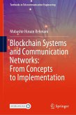 Blockchain Systems and Communication Networks: From Concepts to Implementation (eBook, PDF)
