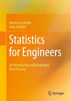 Statistics for Engineers (eBook, PDF) - Schiefer, Hartmut; Schiefer, Felix