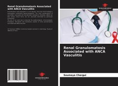 Renal Granulomatosis Associated with ANCA Vasculitis - CHARGUI, Soumaya