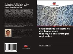 Évaluation de l'histoire et des fondements théoriques des stratégies régionales - Malov, Vladimir