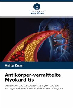 Antikörper-vermittelte Myokarditis - Kuan, Anita