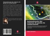 Automatização dos sistemas de gestão do conhecimento Automatização dos sistemas de gestão do conhecimento