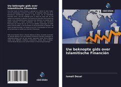 Uw beknopte gids over Islamitische Financiën - Desai, Ismail