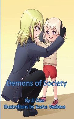 Demons of Society - Dizz, Jj