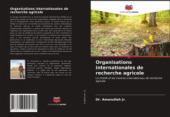 Organisations internationales de recherche agricole - Jr., Dr. Amanullah