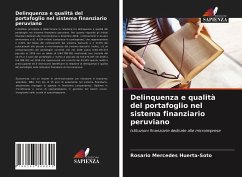 Delinquenza e qualità del portafoglio nel sistema finanziario peruviano - Huerta-Soto, Rosario Mercedes