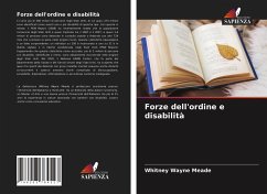 Forze dell'ordine e disabilità - Wayne Meade, Whitney