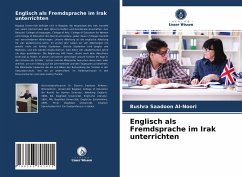 Englisch als Fremdsprache im Irak unterrichten - Al-Noori, Bushra Saadoon