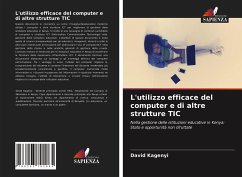 L'utilizzo efficace del computer e di altre strutture TIC - Kagenyi, David