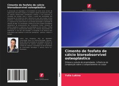 Cimento de fosfato de cálcio bioreabsorvível osteoplástico - Lukina, Yulia