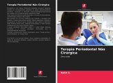 Terapia Periodontal Não Cirúrgica Terapia Periodontal Não Cirúrgica