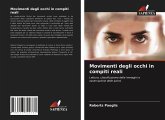 Movimenti degli occhi in compiti reali