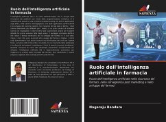 Ruolo dell'intelligenza artificiale in farmacia - Bandaru, Nagaraju