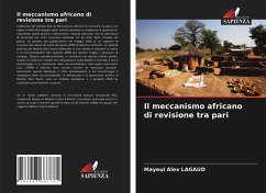 Il meccanismo africano di revisione tra pari - Lagaud, Mayeul Alex