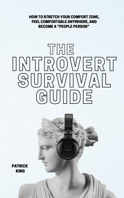 The Introvert Survival Guide - King, Patrick
